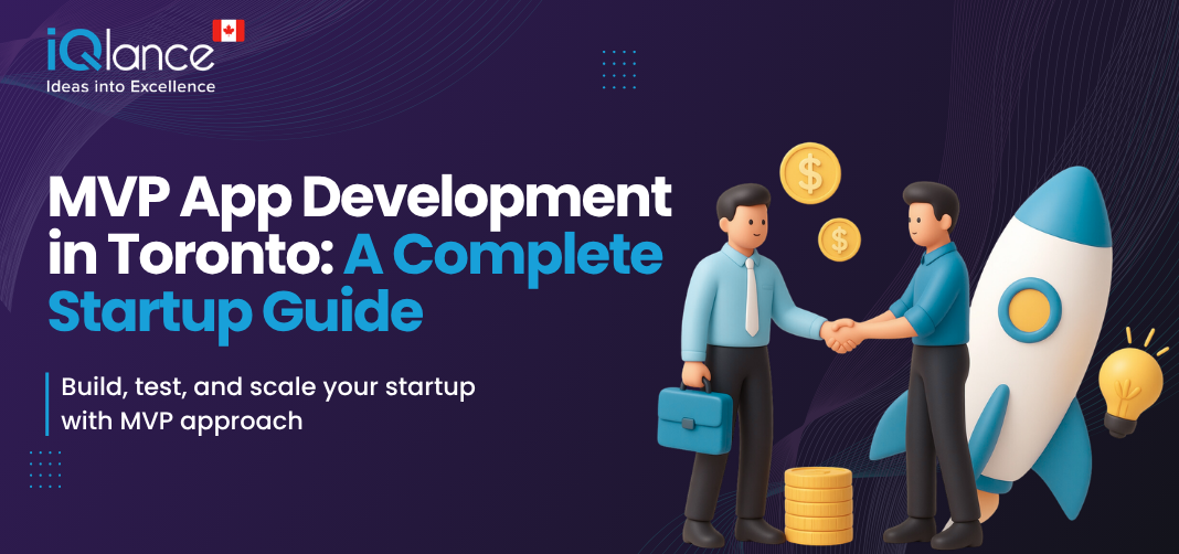MVP App Development in Toronto: A Comprehensive Guide for Startups