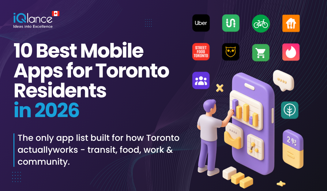 The Ultimate List of 10 Best Mobile Apps for Toronto Residents (in 2026)